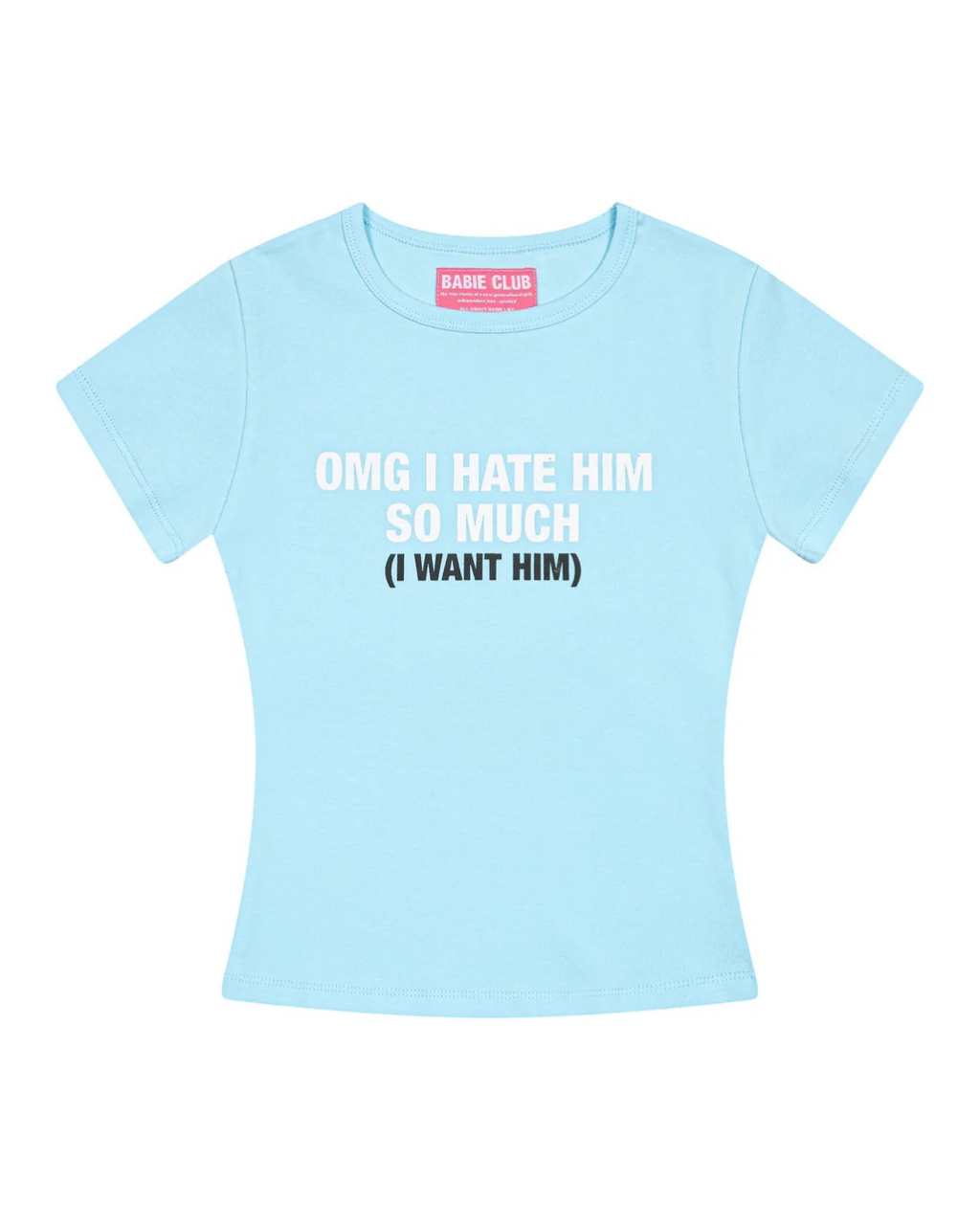 BABIE Tシャツ "WANT HIM"