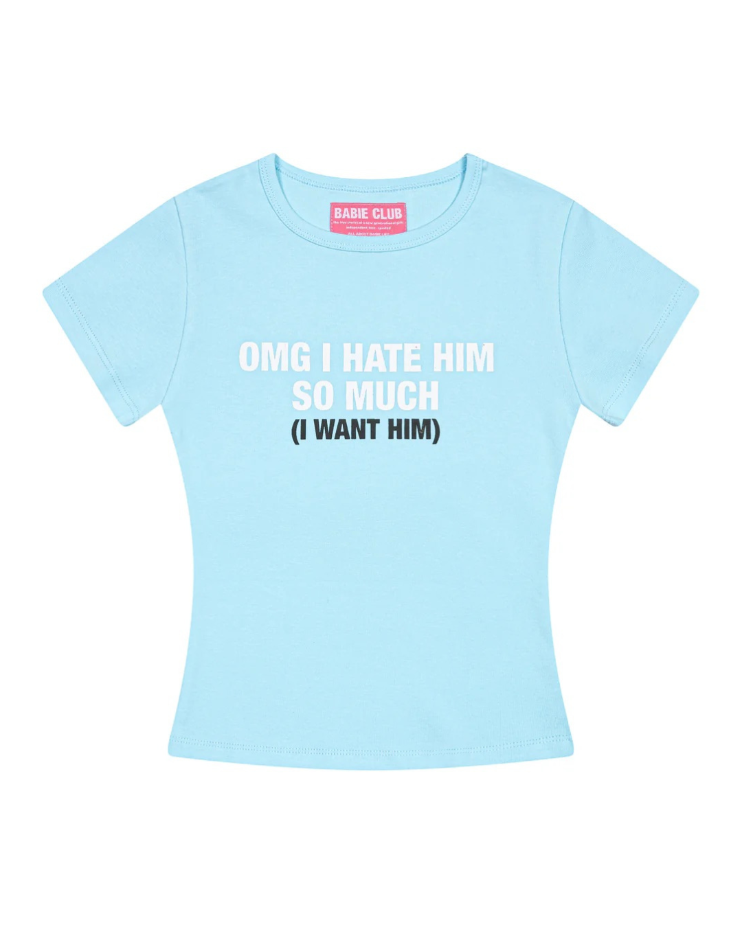 BABIE Tシャツ "WANT HIM"