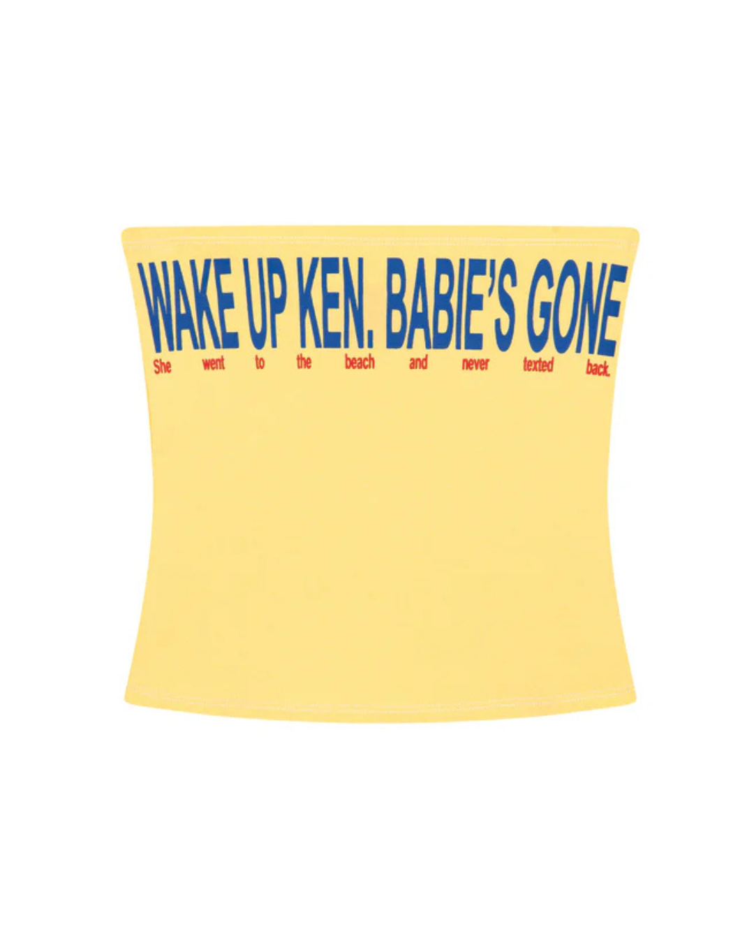 TUBE TOP KEN WAKE UP YELLOW